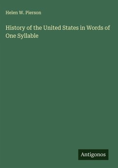 Cover History of the United States in Words of One Syllable