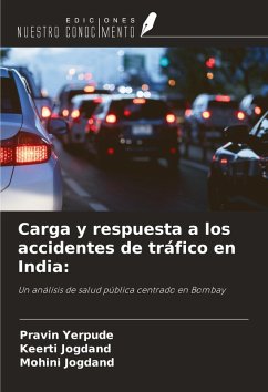 Cover Carga y respuesta a los accidentes de tráfico en India: