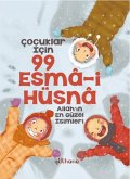 Cocuklar Icin 99 Esma-i Hüsna Cocuklar Icin 99 Esma-i Hüsna