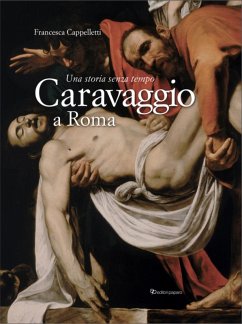 Cover Caravaggio a Roma. Una storia senza tempo