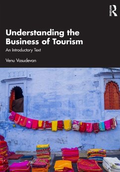 Understanding the Business of Tourism - Vasudevan, Venu