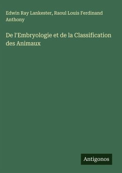 Cover De l'Embryologie et de la Classification des Animaux