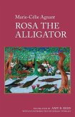 Rosa the Alligator Rosa the Alligator