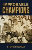 Improbable Champions Improbable Champions