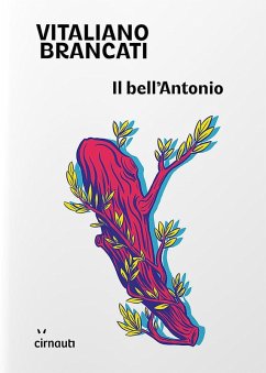 Il bell'Antonio - Brancati, Vitaliano