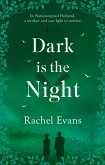 Dark is the Night