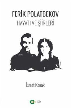Cover Ferik Polatbekov - Hayati ve Siirleri