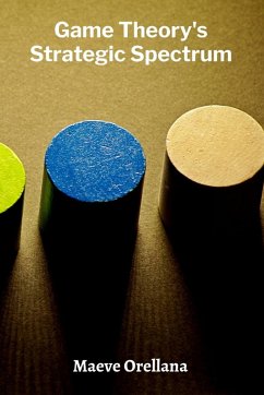 Cover Game Theory's Strategic Spectrum