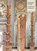 Giuseppe Penone. Universal gestures Giuseppe Penone. Universal gestures