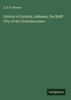 Cover History of Eufaula, Alabama, the Bluff City of the Chattahoochee