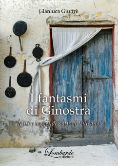 Cover I fantasmi di Ginostra. 'Miti e leggende sotto il vulcano'