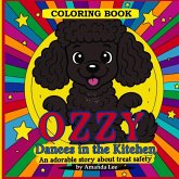 Ozzy Dances in the Kitchen - Coloring Book Ozzy Dances in the Kitchen - Coloring Book