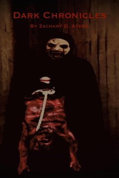 Dark Chronicles - Ayers, Zachary D