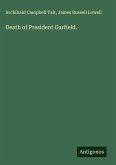 Death of President Garfield.