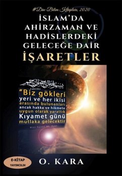 Cover Islamda Ahirzaman ve Hadislerdeki Gelecege Dair Isaretler