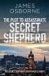 The Plot to Assassinate Secret Shepherd - Bild 1
