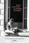 La pazza di casa La pazza di casa