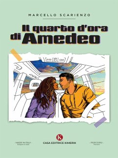 Cover Il quarto d'ora di Amedeo (eBook, ePUB)