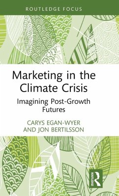 Marketing in the Climate Crisis Cover Marketing in the Climate Crisis
