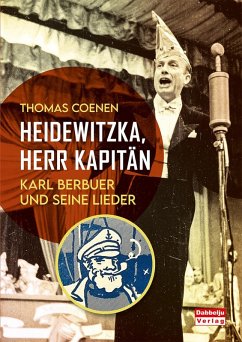 Cover Heidewitzka, Herr Kapitän - Karl Berbuer und seine Lieder