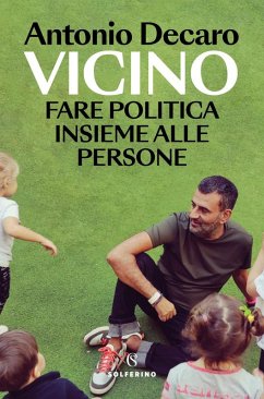 Cover Vicino. Fare politica insieme alle persone