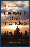 Le Seuil des mondes