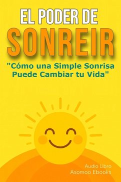 Cover El Poder de Sonreír (eBook, ePUB)