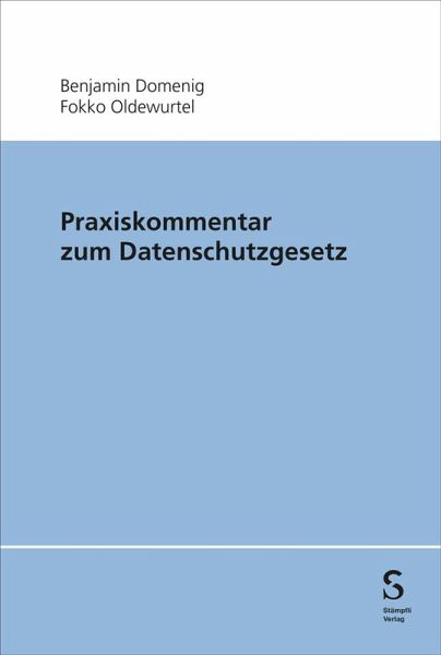 Praxiskommentar zum Datenschutzgesetz