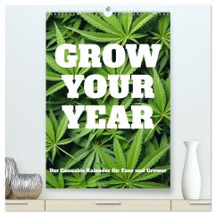 Grow your Year - Der Cannabis Kalender für Fans und Grower (hochwertiger Premium Wandkalender 2026 DIN A2 hoch), Kunstdruck in Hochglanz Cover Grow your Year - Der Cannabis Kalender für Fans und Grower (hochwertiger Premium Wandkalender 2026 DIN A2 hoch), Kunstdruck in Hochglanz