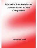 Sabdariffa Bast Reinforced Oxirane-Based Balsam Composites