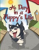 A Day in a Puppy's Life