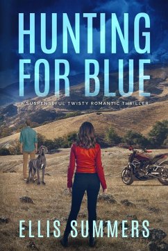 Hunting for Blue - Summers, Ellis