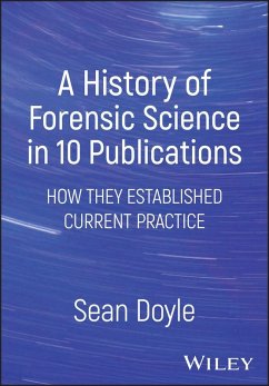 Cover A History of Forensic Science in 10 Publications