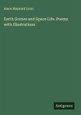 Earth Scenes and Space Life. Poems with Illustrations