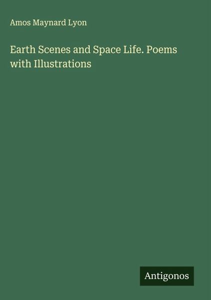 Earth Scenes and Space Life. Poems with Illustrations