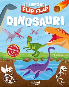 Dinosauri. Il libro dei flip flap Cover Dinosauri. Il libro dei flip flap