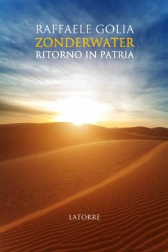 Zonderwater. Il ritorno in patria - Golia, Raffaele