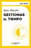 Gestionar el tiempo Gestionar el tiempo