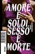 Amore e soldi, sesso e morte - Bild 1