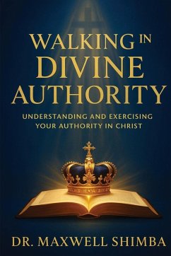 Cover Walking in Divine Authority