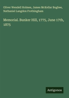 Cover Memorial. Bunker Hill, 1775, June 17th, 1875