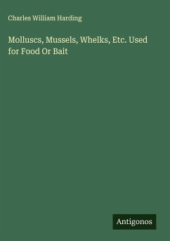 Cover Molluscs, Mussels, Whelks, Etc. Used for Food Or Bait