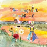 The Magical World of Flowers