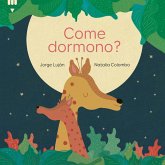 Come dormono Come dormono