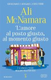 L' amore al posto giusto, al momento giusto