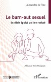 Le burn-out sexuel Le burn-out sexuel
