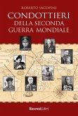 Condottieri della seconda guerra mondiale Condottieri della seconda guerra mondiale