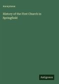 History of the First Church in Springfield