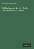 Chikkin Hazard. A Novel by Charles Readit and Dion Bounceycore