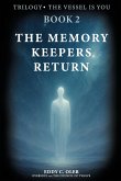 The Memory Keepers Return The Memory Keepers Return